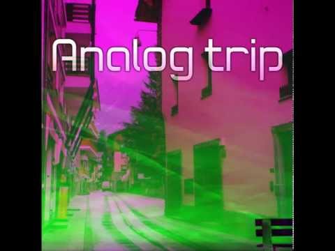 Analog Trip - Time Machine (Original Mix 2013) ▲ Deep House Electronic Music