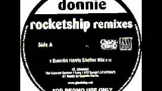 Donnie - Rocketship (Quentin Harris Shelter Vocal Mix)