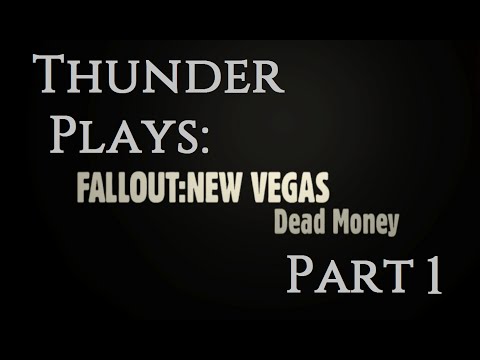 Fallout: New Vegas Pt. 41: Dead Money