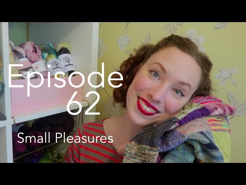 Episode 62 | Small Pleasures