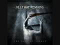 This Calling - All That Remains W/Lyrics 