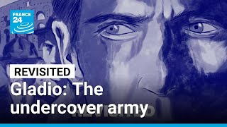 Italy reckons with NATO's secret Cold War army Gladio decades later