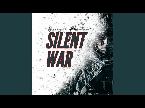 Silent War