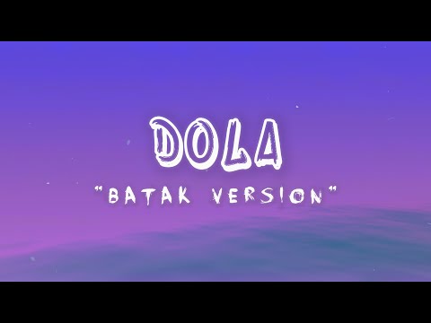 Sinnson - Dola | Batak Version (Lyrics)