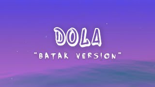 Download lagu Sinnson - Dola | Batak Version (Lyrics) mp3 Download lagu Sinnson - Dola | Batak Version (Lyrics) mp3