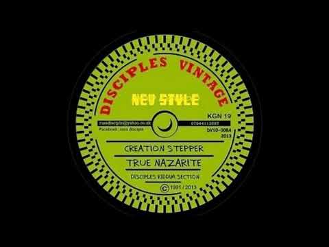12'' Creation Stepper & Disciple   True Nazarite & Dub