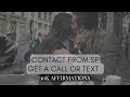Contact From SP Get A Call Or Text 10k Affirmations