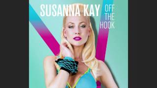 Susanna Kay - Off the Hook - Official version
