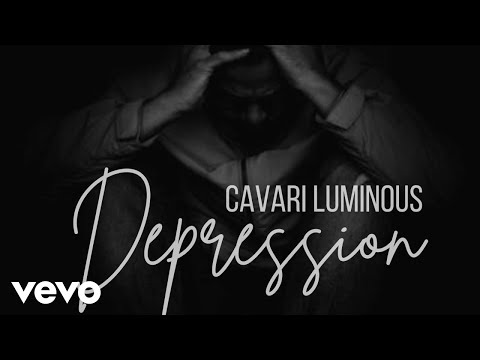 Cavari Luminous - Depression (Official Audio)