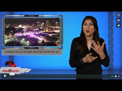 9 people killed in mass shooting in Dayton, OH (ASL - 8.4.19)