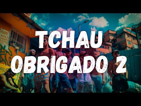 MC Kadu, MC Ryan SP - Tchau Obrigado 2 (sped up) / Letra
