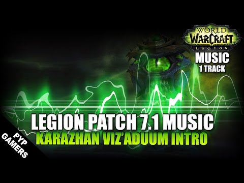 [#MUSIC] Karazhan Viz'aduum Intro  | World of Warcraft: Legion Soundtrack