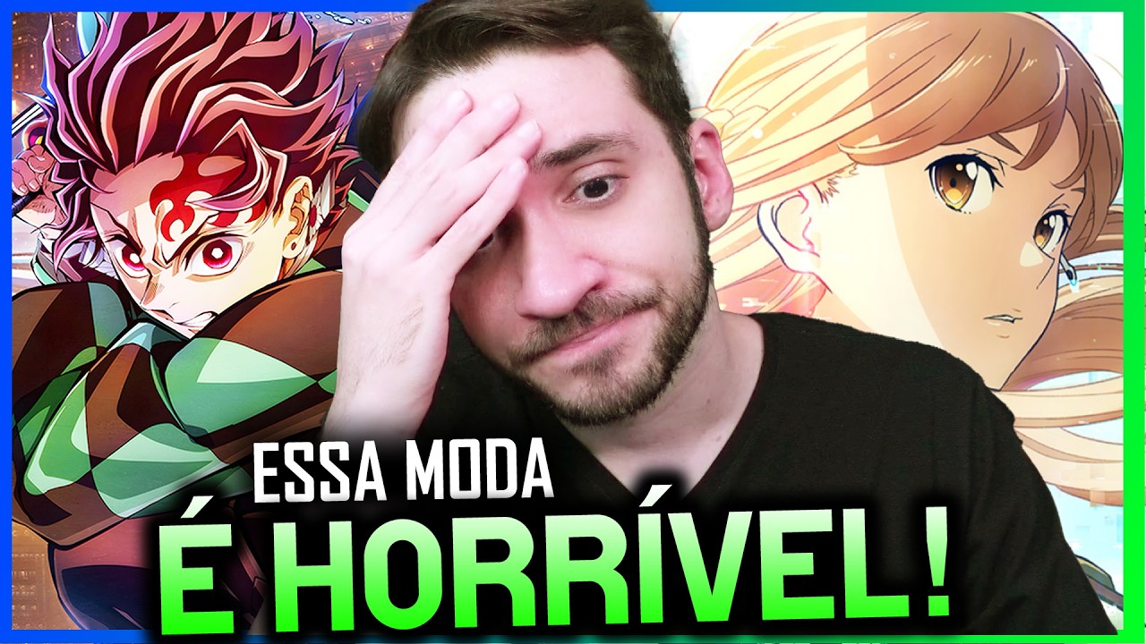 A NOVA MODA DOS ANIMES!