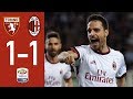 Highlights Torino 1-1 AC Milan - Serie A Matchday 33