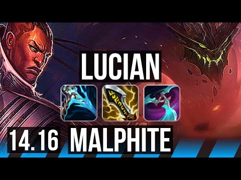 LUCIAN vs MALPHITE (MID) | Rank 5 Lucian | TR Challenger | 14.16