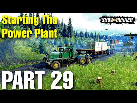 Starting The Power Plant - SNOWRUNNER | Part 29 | 100% Full Walkthrough (no commentary)