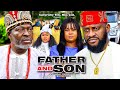 FATHER SON Full Movie 2024 Kanayo O Kanayo Yul Edochie Uju Okoli Nigerian 2024 Latest FullMovie