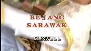 Download lagu Bujang Sarawak(MTV)Maxwel Franklin Saran mp3