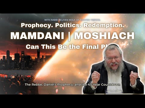Mamdani | Moshiach | Can this be the Final Play?
