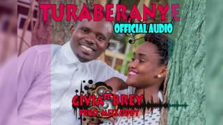 TURABERANYE BY Givia FT Brey Official Audio 2017 Focus image Editor