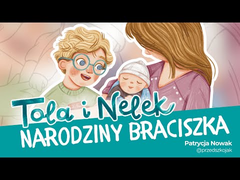 Tola i Nelek - Narodziny braciszka | Bajki do słuchania | Audiobajka dla dzieci