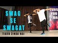 Swag Se Swagat Song Dance Choreography Tiger Zinda Hai Vicky Patel