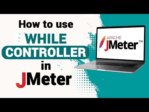 While Loop in JMeter | How to Use While Controller in JMeter