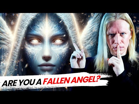 Are YOU a FALLEN ANGEL? BANNED Knowledge Reveals the Truth... | Neogenian