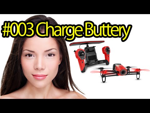 Tutorial #003 Charging Parrot Bebop Drone Battery - Quadcopter Camera for Aerial Photos and Videos