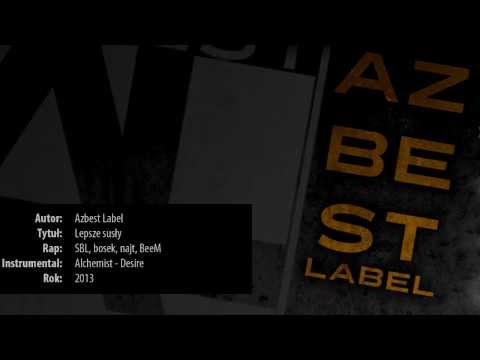 Azbest label - Lepsze susły
