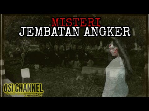 misteri-jembatan-angker-osi-channelfilm-komedi