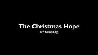 The Christmas Hope by Newsong