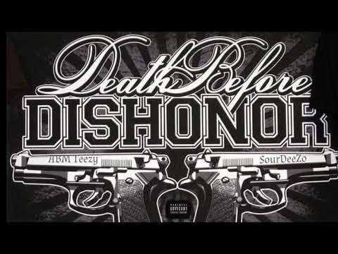 Hotboii blakk - Death Before Dishonor Ft ABM Teezy