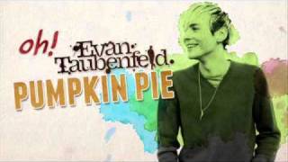 Evan Taubenfeld - Pumpkin Pie LYRICS