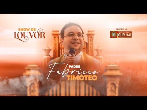 🎤 Show de Louvor com Padre Fabrício Timóteo – AO VIVO de Gurjão/PB! 🙏✨