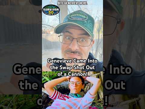 Genevieve Came Into the Survivor 50 Swap Shot Out of a Cannon!