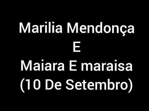 Marília Mendonça E Maiara E Maraisa - 10 de Setembro (Letra / Legenda)