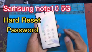Samsung Note10 5G Hard Reset Password