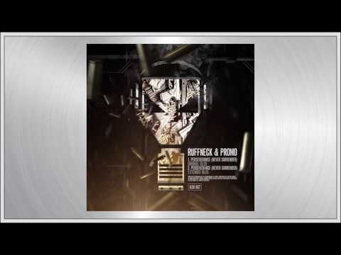 Ruffneck & Promo - Perseverance (Never Surrender) Extended