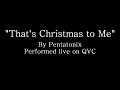 That's Christmas to Me - Pentatonix (Lyrics)