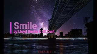 Lloyd Banks &amp; 50 Cent - Smile