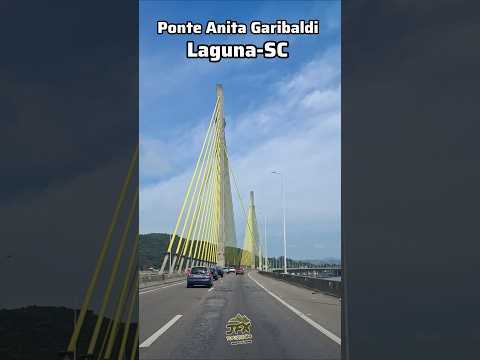 Ponte Anita Garibaldi em Laguna-SC #ponteanitagaribaldi #laguna #praiadorosa #garopaba #tubarãosc