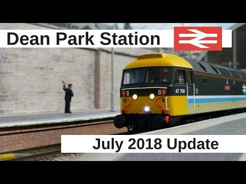 Dean Park Station Video 163 - July 2018 Update