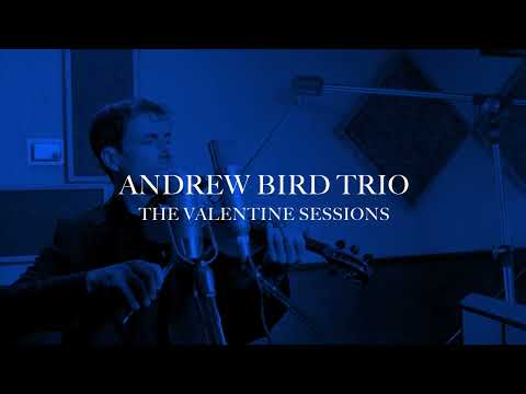 Andrew Bird - I Fall In Love Too Easily (Live at Valentine Studios)