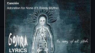 Gojira - Adoration for None sub Español/English