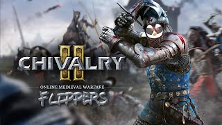 Chivalry 2 Live Stream! | Kicking Ass With @SargeStreams | She Turned Me Into A Newt!