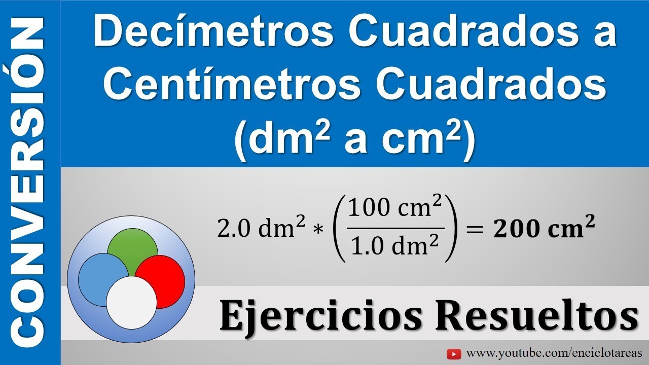 Decímetros Cuadrados a Centímetros Cuadrados (dm2 a cm2) Muy sencillo