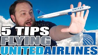 5 Tips For Flying United Airlines (DO NOT MISS THIS)