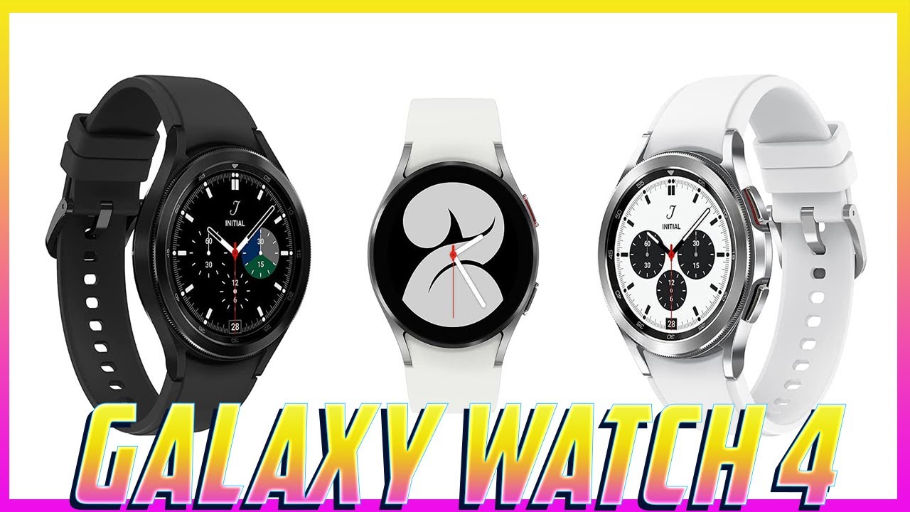 Samsung Galaxy Watch 4 And Watch 4 Classic Leaked! Price, Release Date, 4 Different Options & More!