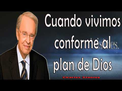 Pastor Charles Stanley 2024 ❤️ Cuando vivimos conforme al plan de Dios